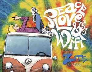 Peace, LoveWi-Fi: A ZITS Treasury by Jerry Scott, Jim Borgman