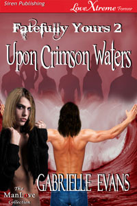 Upon Crimson Waters by Gabrielle Evans