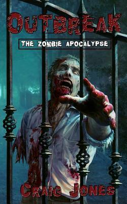 Outbreak (UK Edition): The Zombie Apocalypse by Craig Jones, Natalia Nesterova