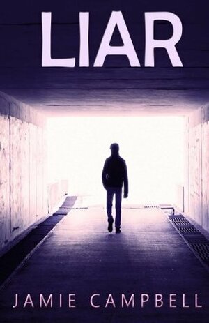 Liar by Jamie Campbell