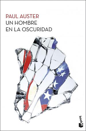 Un hombre en la oscuridad by Paul Auster