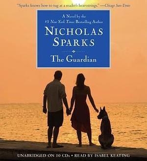 The Guardian: Booktrack Edition by Isabel Keating, Nicholas Sparks, Nicholas Sparks