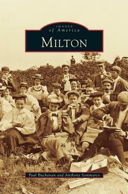 Milton by Paul Buchanan, Anthony Sammarco