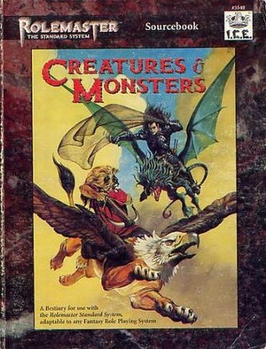 Creatures & Monsters by Iron Crown Enterprises