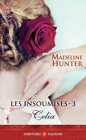 Celia by Madeline Hunter