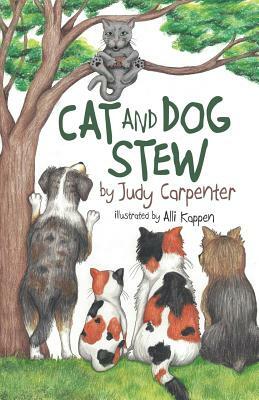 Cat and Dog Stew by Judy Carpenter