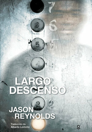 Largo Descenso by Jason Reynolds