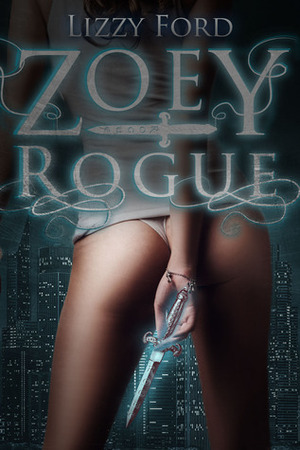 Zoey Rogue by Lizzy Ford