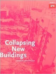 Muae No. 2: Collapsing New Buildings by Lawrence Chua