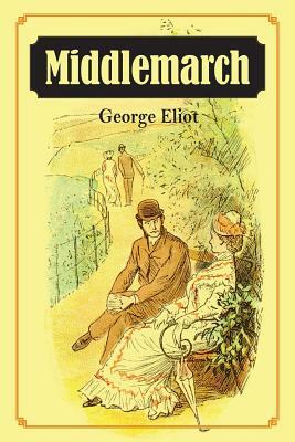 Middlemarch by George Eliot