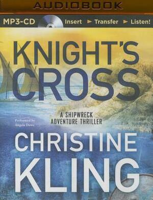 Knight's Cross by Christine Kling