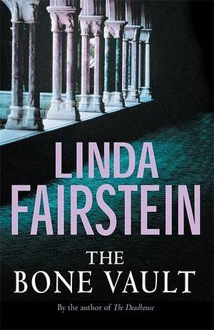 The Bone Vault by Linda Fairstein