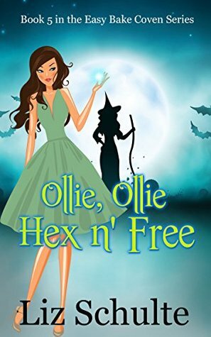 Ollie, Ollie Hex 'n Free by Liz Schulte