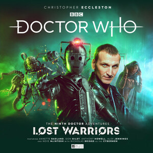 Doctor Who: Lost Warriors by James Kettle, John Dorney, Lizzie Hopley