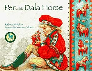 Per and the Dala Horse by Rebecca Hickox Ayres