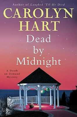 Dead by Midnight by Carolyn G. Hart