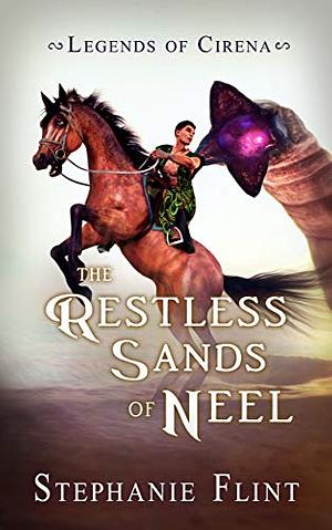 The Restless Sands of Neel by Stephanie Flint