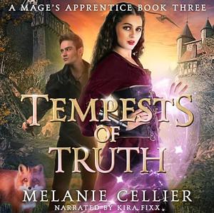 Tempests of Truth by Melanie Cellier