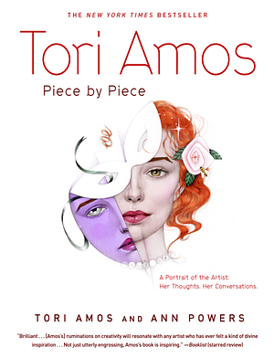 Tori Amos: Piece by Piece by Tori Amos, Ann Powers