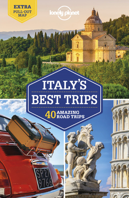 Lonely Planet Italy's Best Trips by Duncan Garwood, Brett Atkinson, Lonely Planet