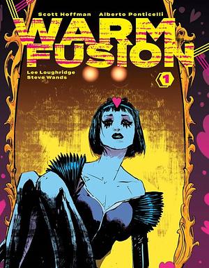 Warm Fusion Ashcan by Scott Hoffman, Alberto Ponticelli