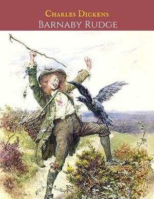 Barnaby Rudge by Charles Dickens