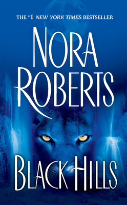 Black Hills by Nora Roberts