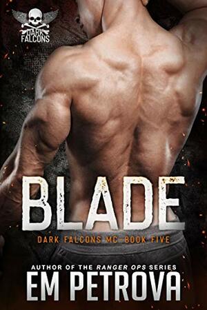 Blade by Em Petrova