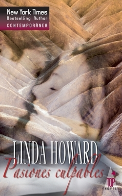Pasiones culpables by Linda Howard