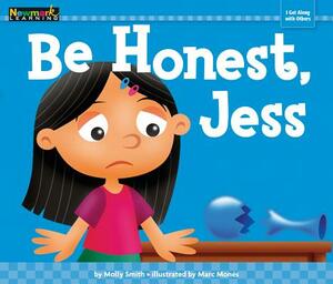 Be Honest, Jess Shared Reading Book (Lap Book) by Molly Smith