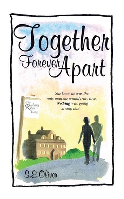 Together Forever Apart by 