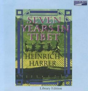 Seven Years in Tibet by Heinrich Harrer