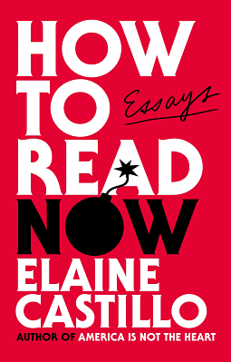 How to Read Now by Elaine Castillo
