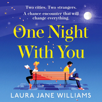 One Night With You by Laura Jane Williams