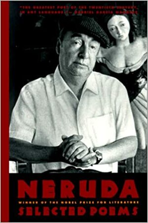 Selected Poems by Pablo Neruda