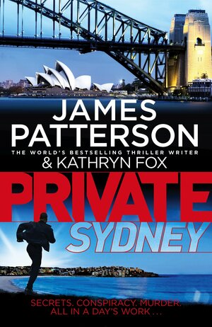Private Sydney: by James Patterson