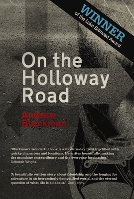 On the Holloway Road by Andrew Blackman