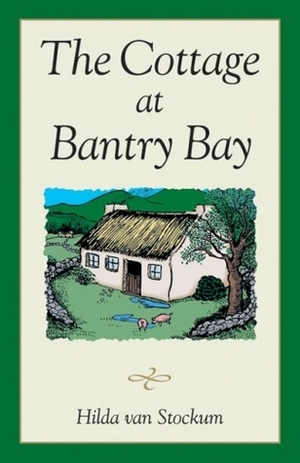 The Cottage at Bantry Bay by Hilda van Stockum