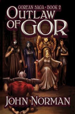 Outlaw of Gor by John Norman