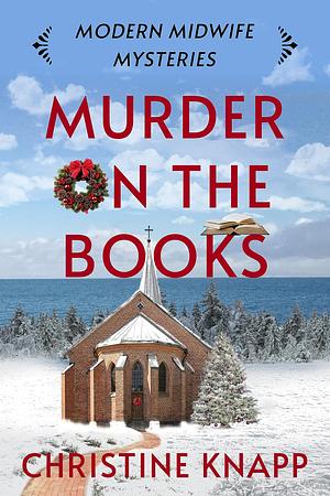 Murder on the Books by Christine Knapp