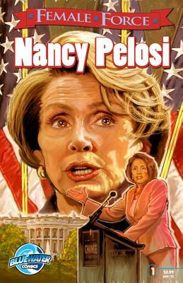 Female Force: Nancy Pelosi by Dan Rafter