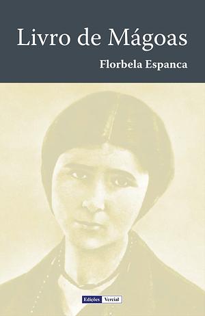Livro de Mágoas by Florbela Espanca