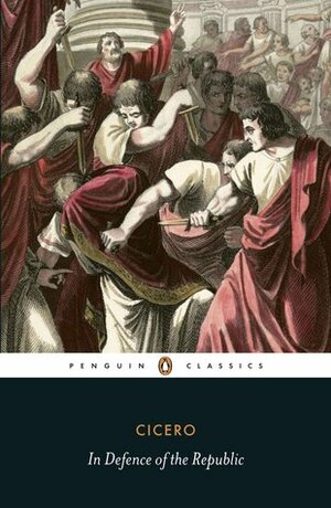 In Defence of the Republic by Siobhan Mcelduff, Marcus Tullius Cicero