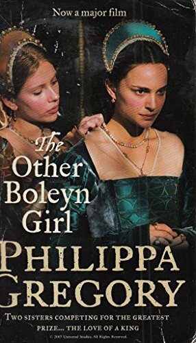 The Other Boleyn Girl by Philippa Gregory