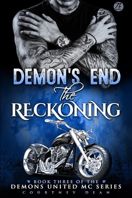 Demon's End: The Reckoning by Courtney Dean