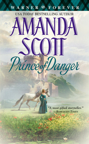 Prince of Danger by Amanda Scott