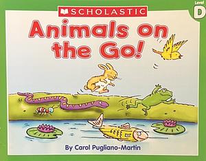 Animals on the go!  by Carol Pugliano-Martin