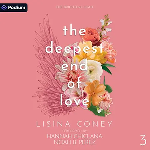 The Deepest End of Love  by Lisina Coney