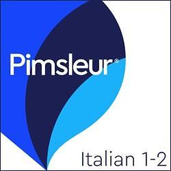 Italian Phases 1-2: Learn to Speak and Understand Italian with Pimsleur Language Programs by Pimsleur