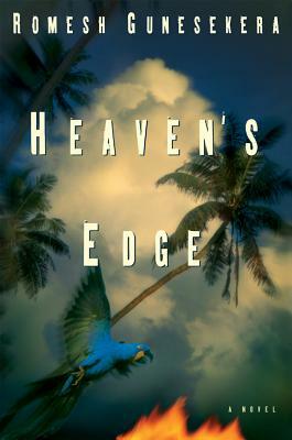 Heaven's Edge by Romesh Gunesekera